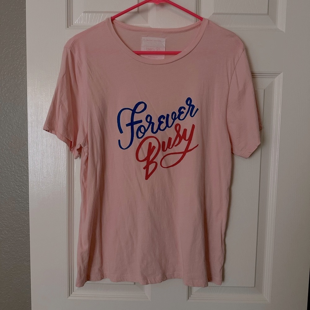 Forever Busy Graphic Pink Tee